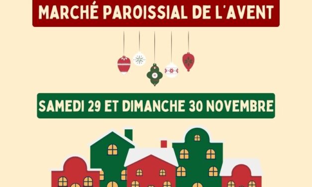 Nous vous attendons au Marché Paroissial de l’Avent 2025 !